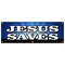 Signmission JESUS SAVES BANNER SIGN church religious pastor bible christian message B-72 Jesus Saves - alternate 1